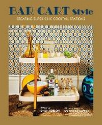 Enlarge image Cover: Bar Cart Style - Ryland, Peters & Small Ltd