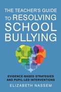 Abbildung von: The Teacher's Guide to Resolving School Bullying - Jessica Kingsley Publishers