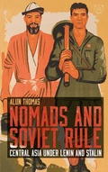 Cover: Nomads and Soviet Rule - I.B. Tauris