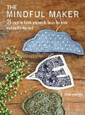 Cover: The Mindful Maker - CICO Books