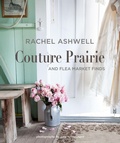 Cover: Rachel Ashwell Couture Prairie - CICO Books