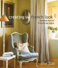 Abbildung von: Creating the French Look - CICO Books