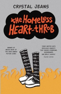 Enlarge image Cover: The Homeless Heart-Throb - Honno Welsh Women's Press