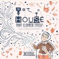 Cover: The House That Cleaned Itself - The Innovation Press