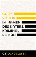 Cover: Im Namen des Katers - CulturBooks Verlag