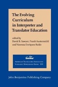 Cover: The Evolving Curriculum in Interpreter and Translator Education - John Benjamins Publishing Co