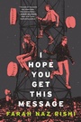 Cover: I Hope You Get This Message - HarperCollins