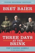 Cover: Three Days at the Brink: Young Readers' Edition - HarperCollins