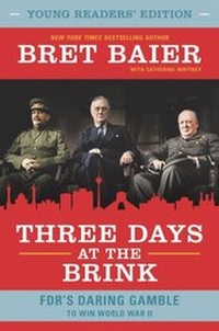 Abbildung von: Three Days at the Brink: Young Readers' Edition - HarperCollins
