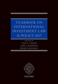 Abbildung von: Yearbook on International Investment Law & Policy 2017 - OUP eBook