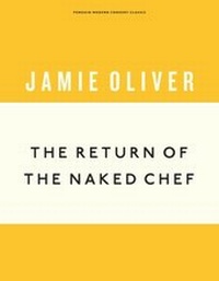 Abbildung von: The Return of the Naked Chef - Penguin Books Ltd