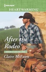 Cover: After the Rodeo - Harlequin