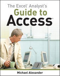 Abbildung von: The Excel Analyst's Guide to Access - Wiley