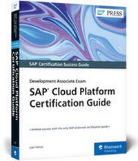 Abbildung von: SAP Cloud Platform Certification Guide - SAP PRESS