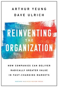 Enlarge image Cover: Reinventing the Organization - Harvard Business Review Press