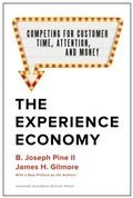 Cover: The Experience Economy, With a New Preface by the Authors - Harvard Business Review Press