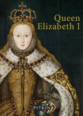 Cover: Queen Elizabeth I - Pitkin