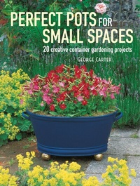 Abbildung von: Perfect Pots for Small Spaces - CICO Books
