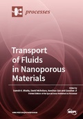 Cover: Transport of Fluids in Nanoporous Materials - MDPI
