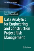 Cover: Data Analytics for Engineering and Construction Project Risk Management - Springer
