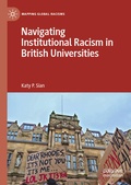 Cover: Navigating Institutional Racism in British Universities - Palgrave Macmillan