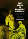 Cover: The Birth of Economic Rhetoric - Palgrave Macmillan