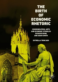 Enlarge image Cover: The Birth of Economic Rhetoric - Palgrave Macmillan