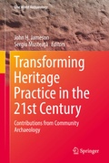 Cover: Transforming Heritage Practice in the 21st Century - Springer