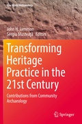 Cover: Transforming Heritage Practice in the 21st Century - Springer