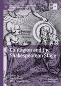 Cover: Contagion and the Shakespearean Stage - Palgrave Macmillan