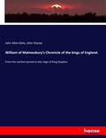 Cover: William of Malmesbury's Chronicle of the kings of England. - Hansebooks