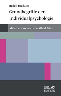 Abbildung von: Grundbegriffe der Individualpsychologie (Konzepte der Humanwissenschaften) - Klett-Cotta