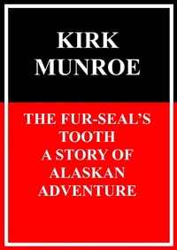 Enlarge image Cover: The Fur-Seals Tooth - Books on Demand