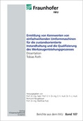 Cover: Ermittlung von Kennwerten von einfachwirkenden Umformmaschinen f&uuml;r die zustandsorientierte Instandhaltung und die Qualifizierung des Werkzeugentstehungsprozesses - Wissenschaftliche Scripten