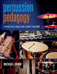 Abbildung von: Percussion Pedagogy - Oxford University Press Inc