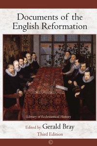 Enlarge image Cover: Documents of the English Reformation - James Clarke & Co Ltd