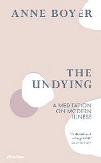Enlarge image Cover: The Undying - Allen Lane