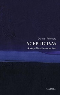 Enlarge image Cover: Scepticism - Oxford University Press