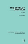Cover: The Scheldt Question - Routledge