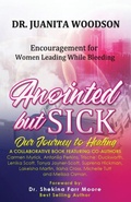 Cover: Anointed But Sick - Impact Development Foundation