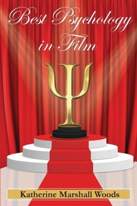 Abbildung von: Best Psychology in Film - Katherine Marshall Woods
