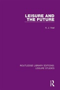 Cover: Leisure and the Future - Routledge