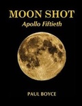 Cover: Moon Shot - Paul Boyce