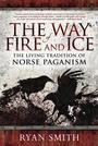 Cover: The Way of Fire and Ice - Llewellyn Publications,U.S.