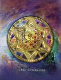 Enlarge image Cover: The Native Heart Healing Journal - Llewellyn Publications