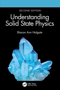 Enlarge image Cover: Understanding Solid State Physics - CRC Press