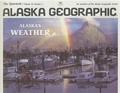 Cover: Alaska's Weather - Alaska Geographic Society