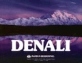Cover: Denali - Alaska Northwest Books