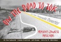 Cover: On the Road to Tok & Other Photographic Travesties - Alaska Northwest Books
