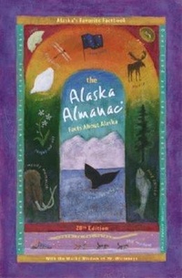 Enlarge image Cover: Alaska Almanac - Alaska Northwest Books